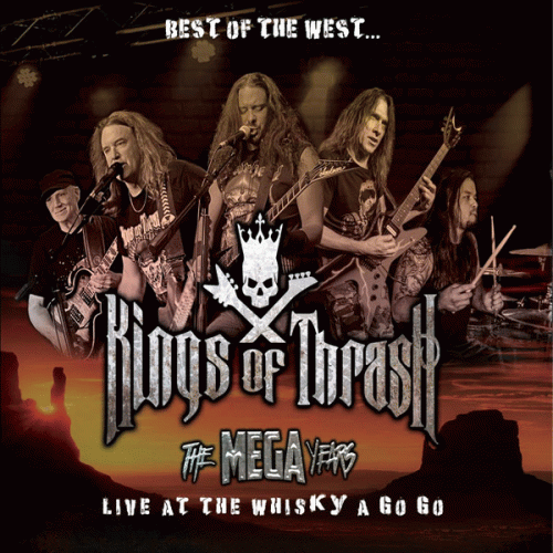 Megadeth : Best of the West... Live at the Whisky a Go Go